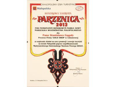 Die Tourismuskammer von Małopolska hat den Vorstandsvorsitenden Stanisław Gągała mit dem Ehrenpreis „Parzenica 2012“ ausgezeichnet. 